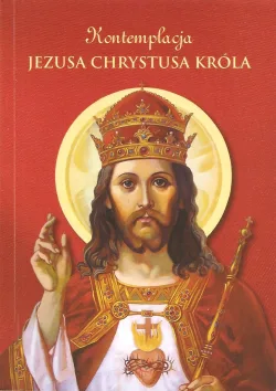 Contemplation of Christ the King