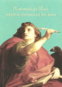 Contemplation of the Word according to the Gospel of Saint John